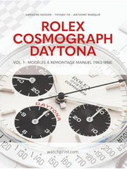 Rolex Cosmograph Daytona Vol. 1: Manual Winding Models (1963-1988) - watch book