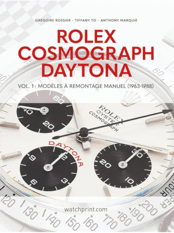 Rolex Cosmograph Daytona Vol. 1: Manual Winding Models (1963-1988) - watch book